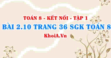 Bài 2.10 trang 36 SGK Toán 8 tập 1 Kết nối tri thức